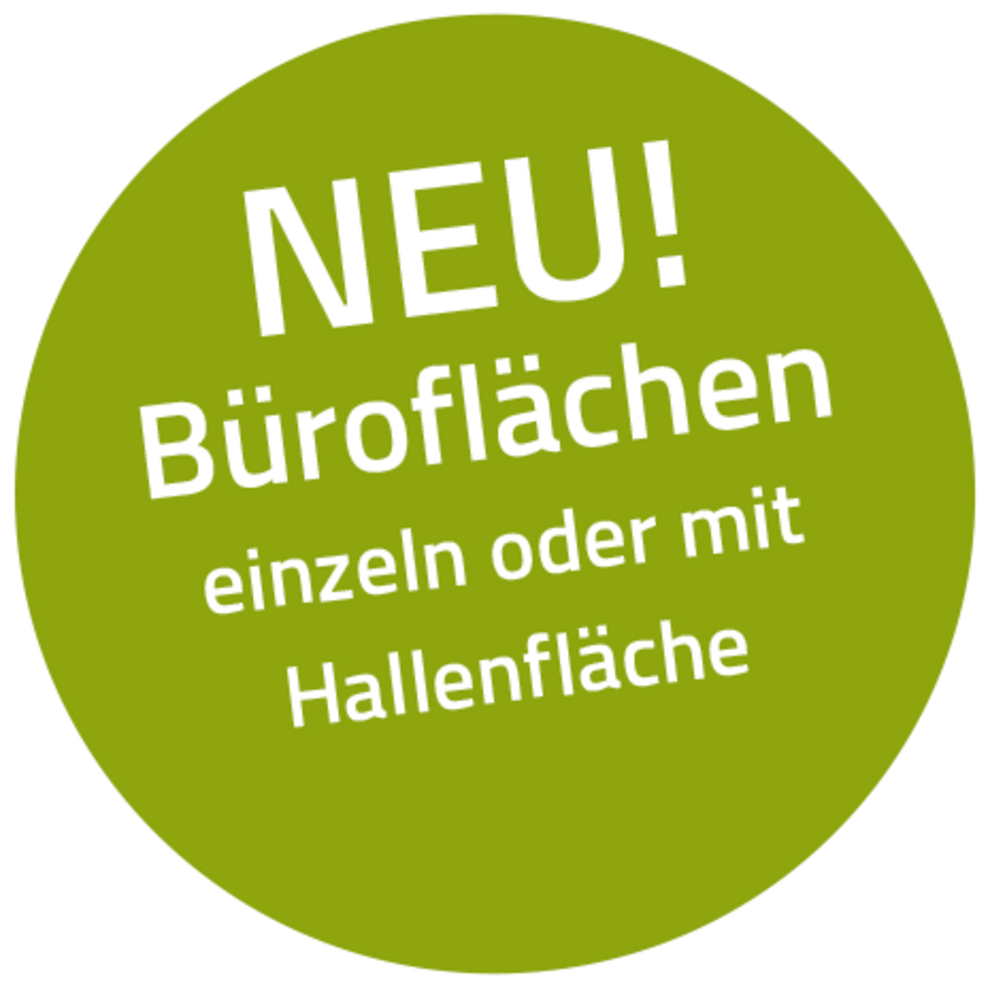 Neu! Büroflächen einzeln oder mit Hallenfläche